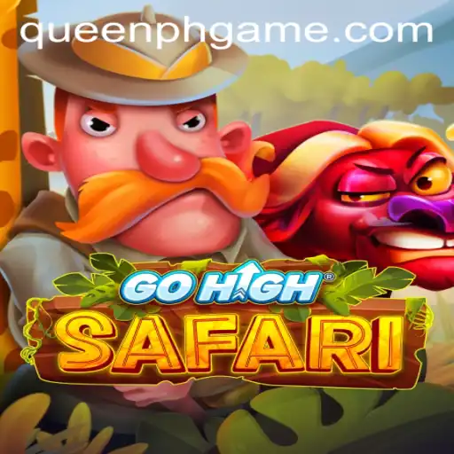 Exploring GoHighSafari: The Game Revolutionizing Mobile Gaming with Queen.PH