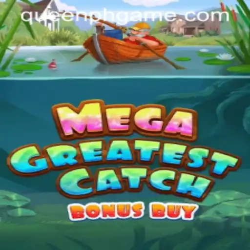 Discover the Thrilling World of MegaGreatestCatchBonusBuy
