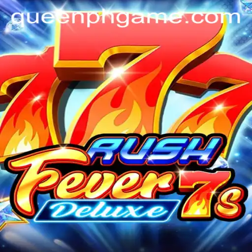 RushFever7sDeluxe: A Comprehensive Guide and the Emerging Influence of Queen.PH